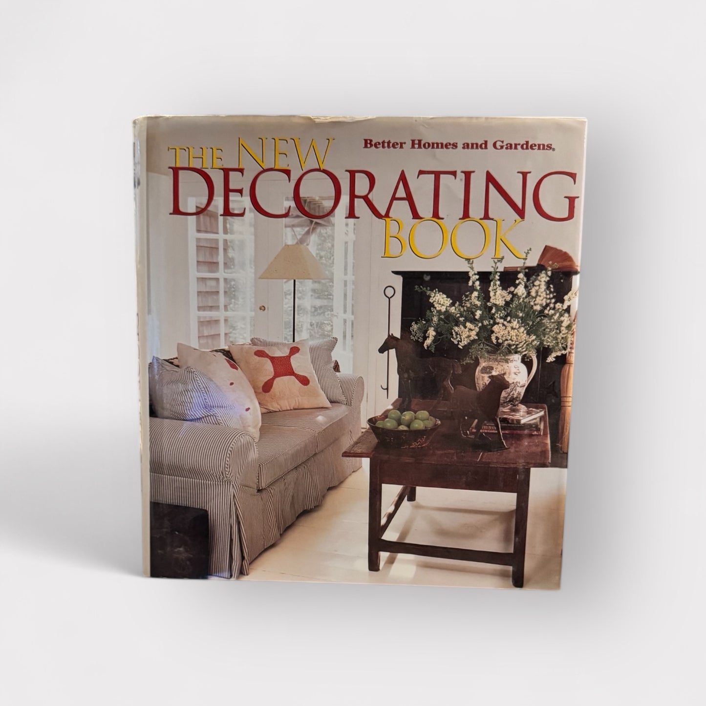 The New Decorating Book Better Homes and Gardens