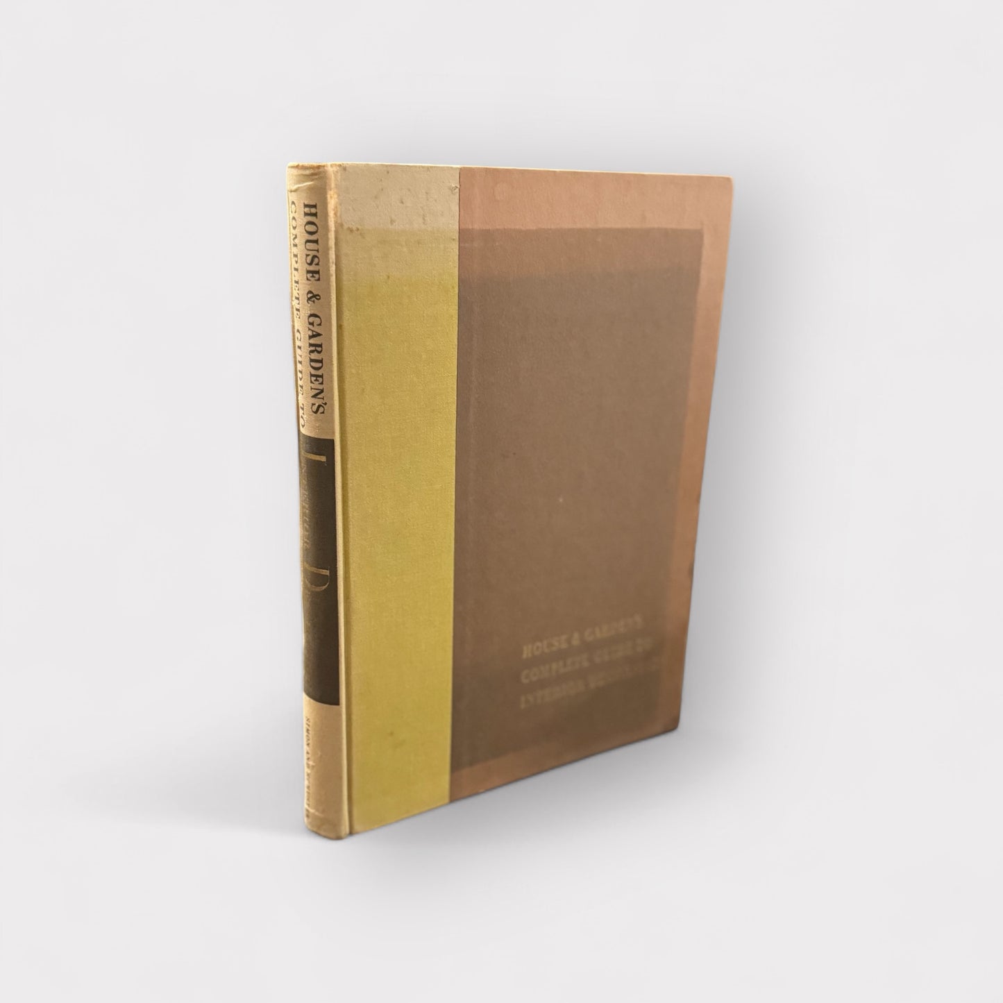 House and Gardens Complete Guide to Interior Decoration